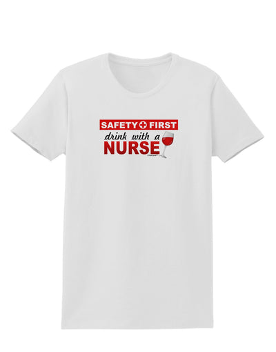 Drink With A Nurse Womens T-Shirt-Womens T-Shirt-TooLoud-White-X-Small-Davson Sales