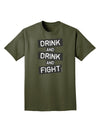 Drink and Drink and Fight Adult Dark T-Shirt-Mens T-Shirt-TooLoud-Military-Green-Small-Davson Sales