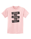 Drink and Drink and Fight Childrens T-Shirt-Childrens T-Shirt-TooLoud-PalePink-X-Small-Davson Sales