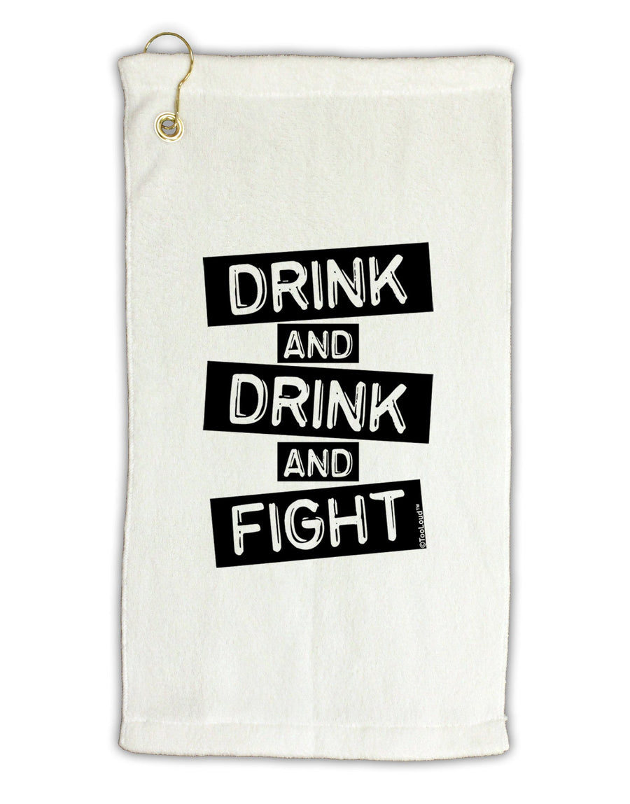 Drink and Drink and Fight Micro Terry Gromet Golf Towel 11&#x22;x19-Golf Towel-TooLoud-White-Davson Sales