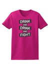 Drink and Drink and Fight Womens Dark T-Shirt-TooLoud-Hot-Pink-Small-Davson Sales