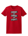 Drink and Drink and Fight Womens Dark T-Shirt-TooLoud-Red-X-Small-Davson Sales