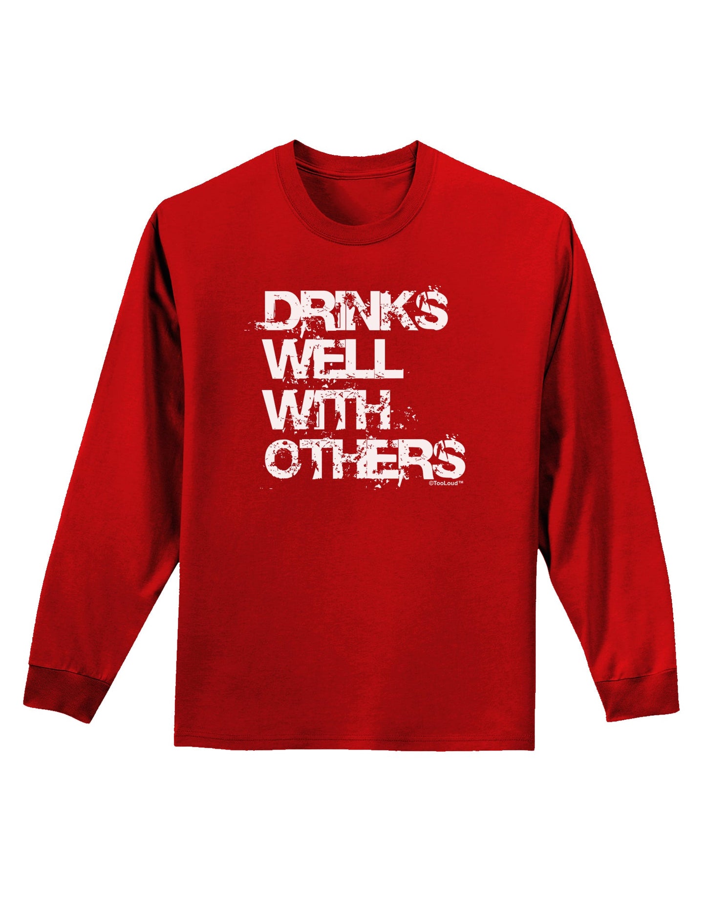 Drinks Well With Others Adult Long Sleeve Dark T-Shirt by TooLoud-TooLoud-Red-Small-Davson Sales