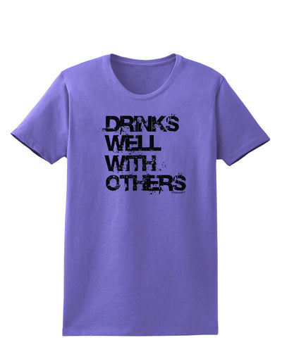 Drinks Well With Others Womens T-Shirt by TooLoud-Womens T-Shirt-TooLoud-Violet-X-Small-Davson Sales