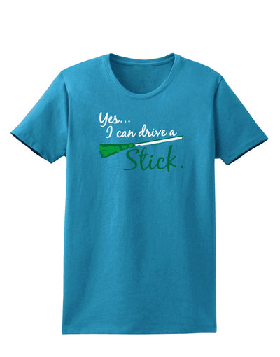 Drive Stick Green Womens Dark T-Shirt-TooLoud-Turquoise-X-Small-Davson Sales