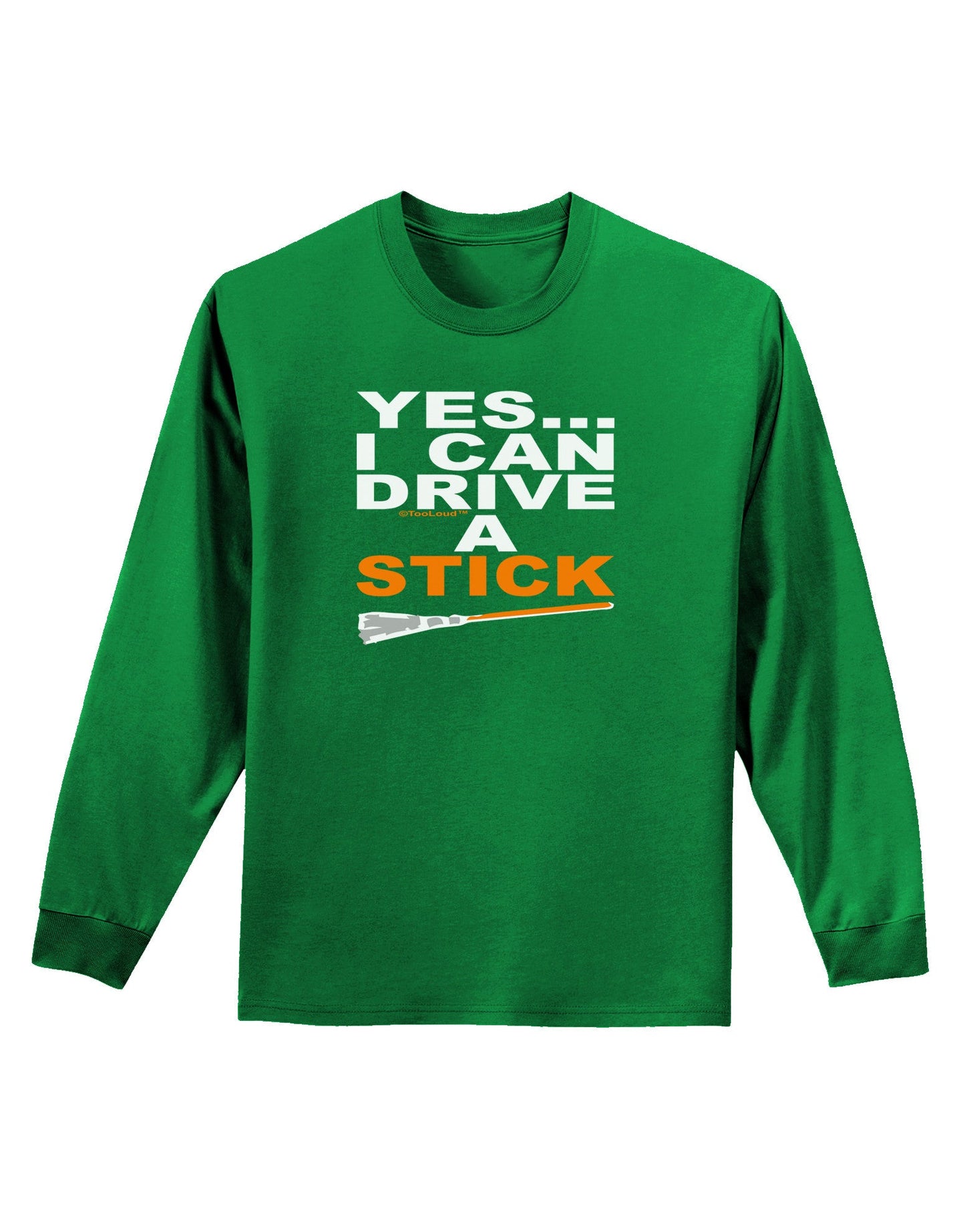 Drive Stick Orange Adult Long Sleeve Dark T-Shirt-TooLoud-Kelly-Green-Small-Davson Sales