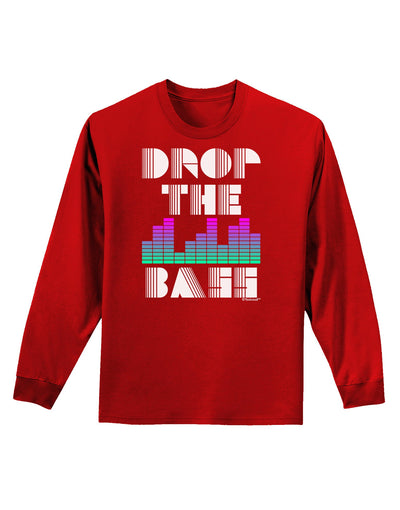 Drop the Bass Adult Long Sleeve Dark T-Shirt-TooLoud-Red-Small-Davson Sales