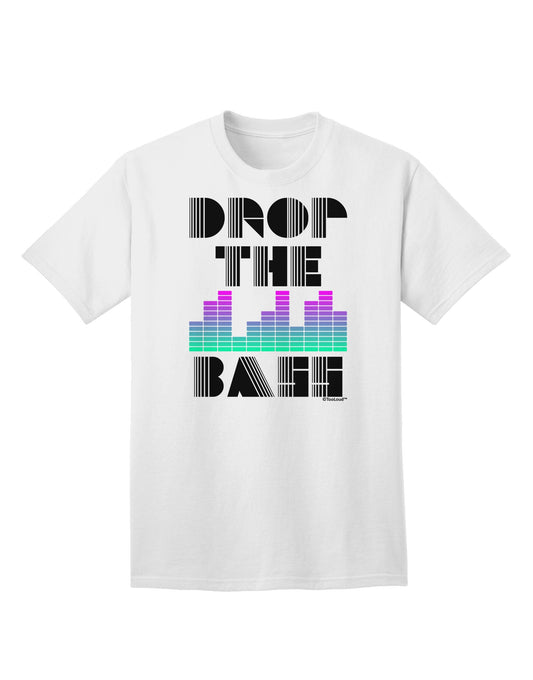 Drop the Bass Adult T-Shirt-Mens T-Shirt-TooLoud-White-Small-Davson Sales