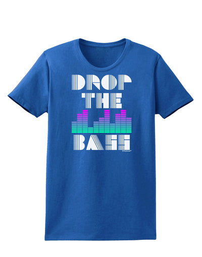 Drop the Bass Womens Dark T-Shirt-TooLoud-Royal-Blue-X-Small-Davson Sales