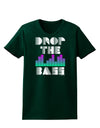 Drop the Bass Womens Dark T-Shirt-TooLoud-Forest-Green-Small-Davson Sales