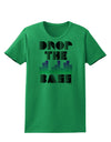 Drop the Bass Womens T-Shirt-Womens T-Shirt-TooLoud-Kelly-Green-X-Small-Davson Sales