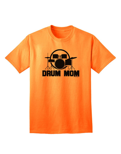 Drum Mom - Mother's Day Design Adult T-Shirt-unisex t-shirt-TooLoud-Neon-Orange-Small-Davson Sales