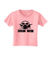 Drum Mom - Mother's Day Design Toddler T-Shirt-Toddler T-Shirt-TooLoud-Candy-Pink-2T-Davson Sales