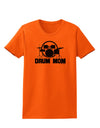 Drum Mom - Mother's Day Design Womens T-Shirt-Womens T-Shirt-TooLoud-Orange-X-Small-Davson Sales