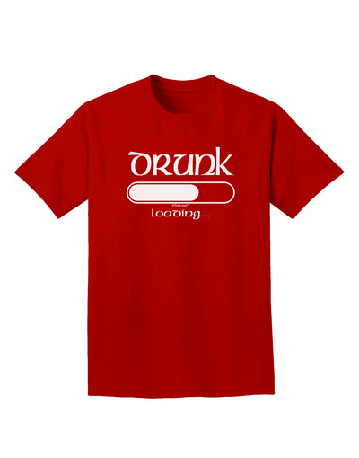 Drunk Loading Bar Adult Dark T-Shirt by TooLoud-Mens T-Shirt-TooLoud-Red-Small-Davson Sales