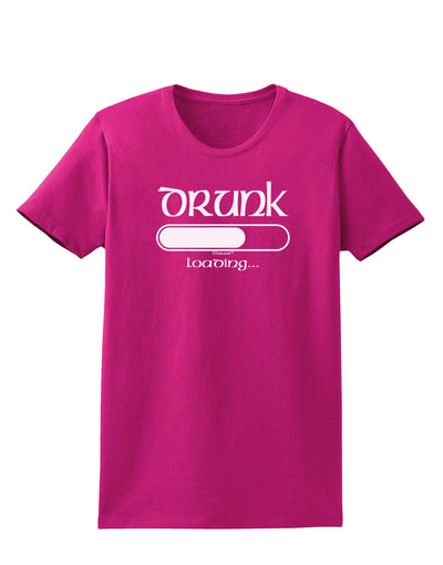 Drunk Loading Bar Womens Dark T-Shirt by TooLoud-Womens T-Shirt-TooLoud-Hot-Pink-Small-Davson Sales