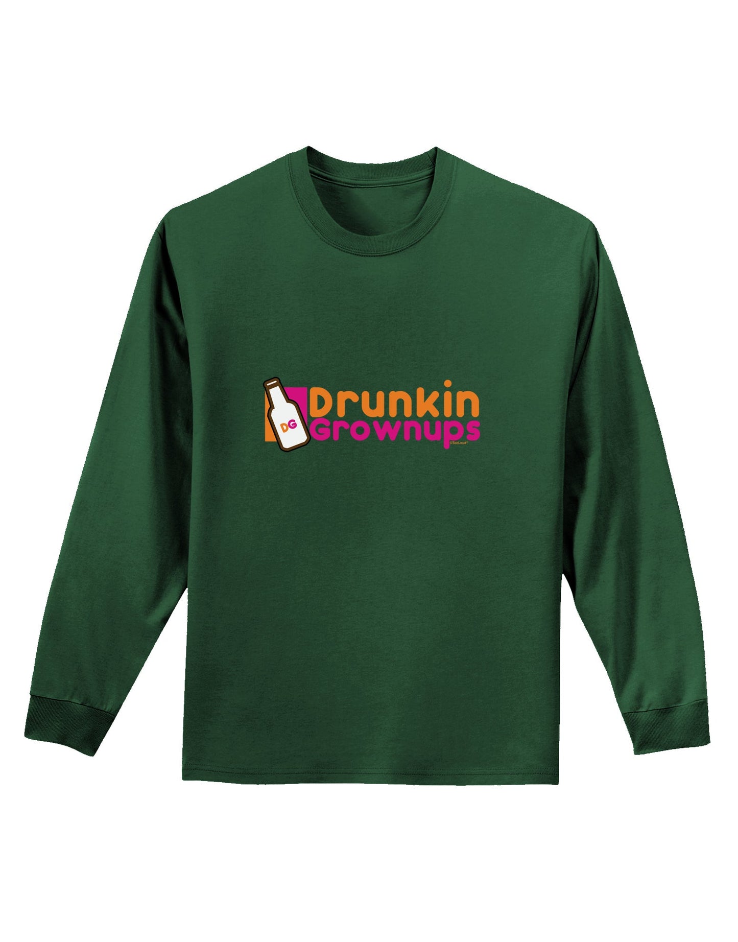 Drunken Grown ups Funny Drinking Adult Long Sleeve Dark T-Shirt by TooLoud-TooLoud-Dark-Green-Small-Davson Sales