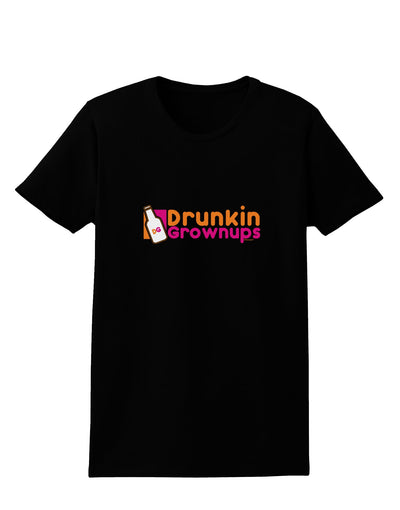 Drunken Grown ups Funny Drinking Womens Dark T-Shirt by TooLoud-Womens T-Shirt-TooLoud-Black-X-Small-Davson Sales