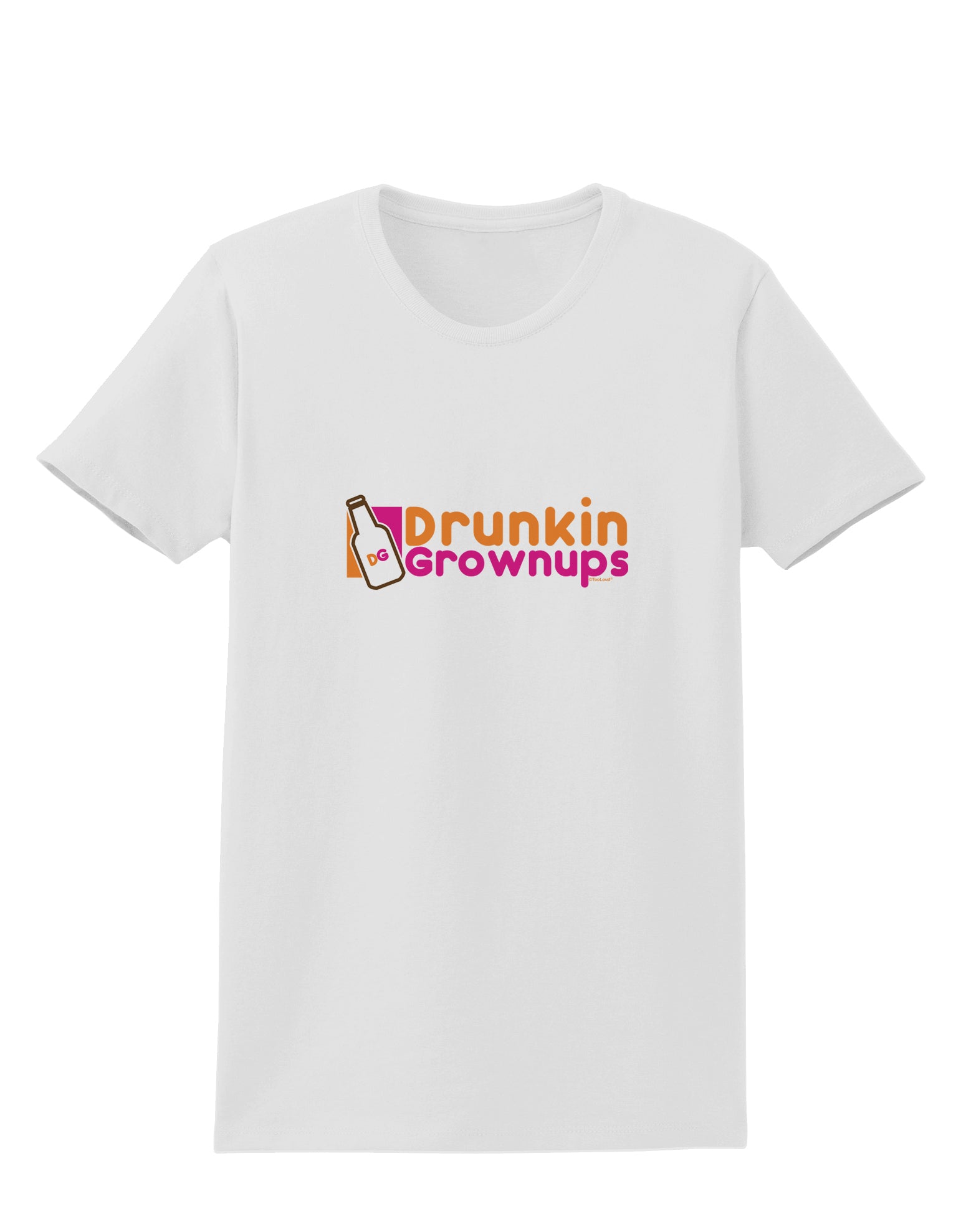 Drunken Grown ups Funny Drinking Womens T-Shirt by TooLoud-Womens T-Shirt-TooLoud-White-X-Small-Davson Sales