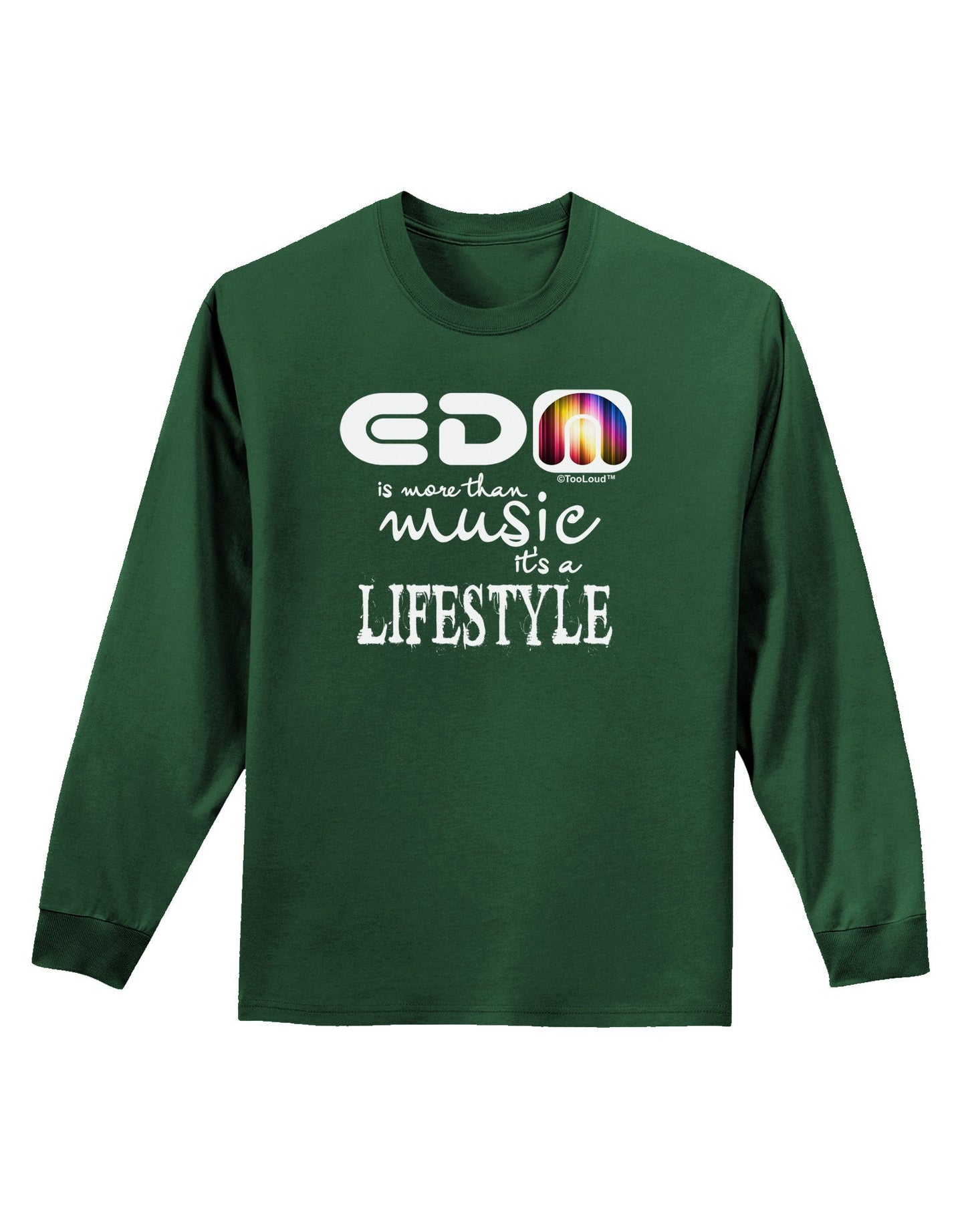 EDM - A Lifestyle Adult Long Sleeve Dark T-Shirt-TooLoud-Dark-Green-Small-Davson Sales
