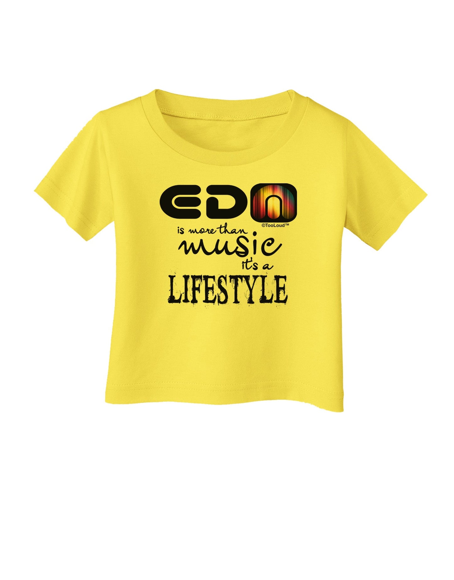 EDM - A Lifestyle Infant T-Shirt-Infant T-Shirt-TooLoud-Yellow-06-Months-Davson Sales