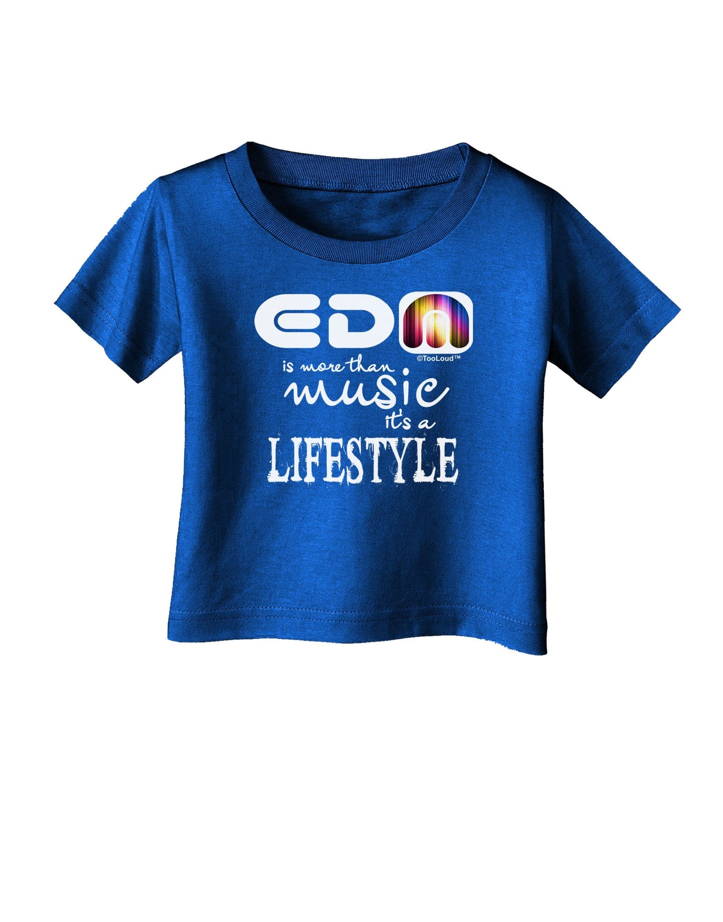 EDM - A Lifestyle Infant T-Shirt Dark-Infant T-Shirt-TooLoud-Royal-Blue-06-Months-Davson Sales