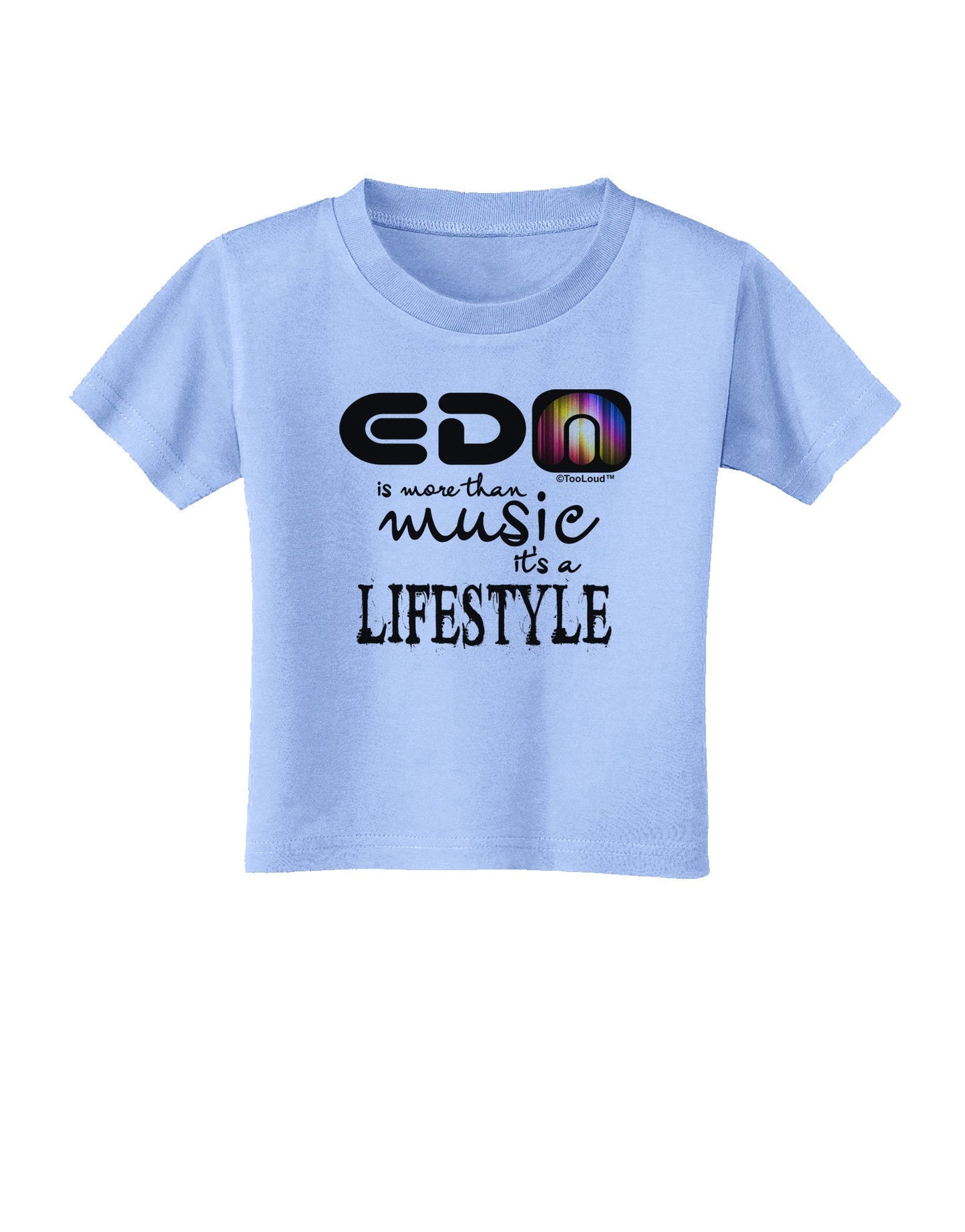EDM - A Lifestyle Toddler T-Shirt-Toddler T-Shirt-TooLoud-Aquatic-Blue-2T-Davson Sales