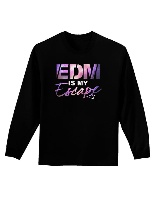 EDM Is My Escape Adult Long Sleeve Dark T-Shirt-TooLoud-Black-Small-Davson Sales