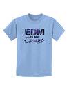 EDM Is My Escape Childrens T-Shirt-Childrens T-Shirt-TooLoud-Light-Blue-X-Small-Davson Sales