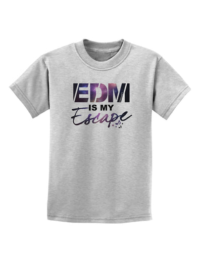 EDM Is My Escape Childrens T-Shirt-Childrens T-Shirt-TooLoud-AshGray-X-Small-Davson Sales
