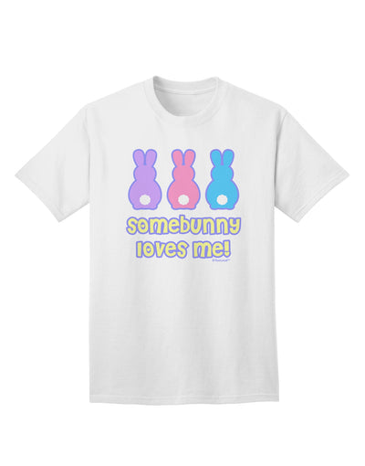 Easter Bunny Themed Adult T-Shirt - Express Your Love with the Somebunny Loves Me Collection by TooLoud-Mens T-shirts-TooLoud-White-Small-Davson Sales