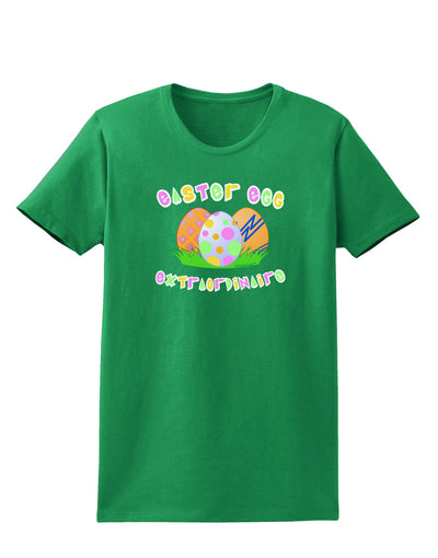 Easter Egg Extraordinaire Womens Dark T-Shirt-TooLoud-Kelly-Green-X-Small-Davson Sales