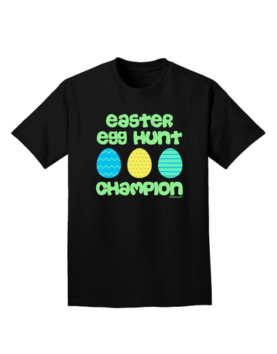 Easter Egg Hunt Champion - Blue and Green Adult Dark T-Shirt by TooLoud-Mens T-Shirt-TooLoud-Black-Small-Davson Sales