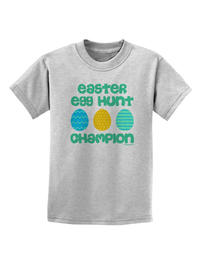 Easter Egg Hunt Champion - Blue and Green Childrens T-Shirt by TooLoud-Childrens T-Shirt-TooLoud-AshGray-X-Small-Davson Sales