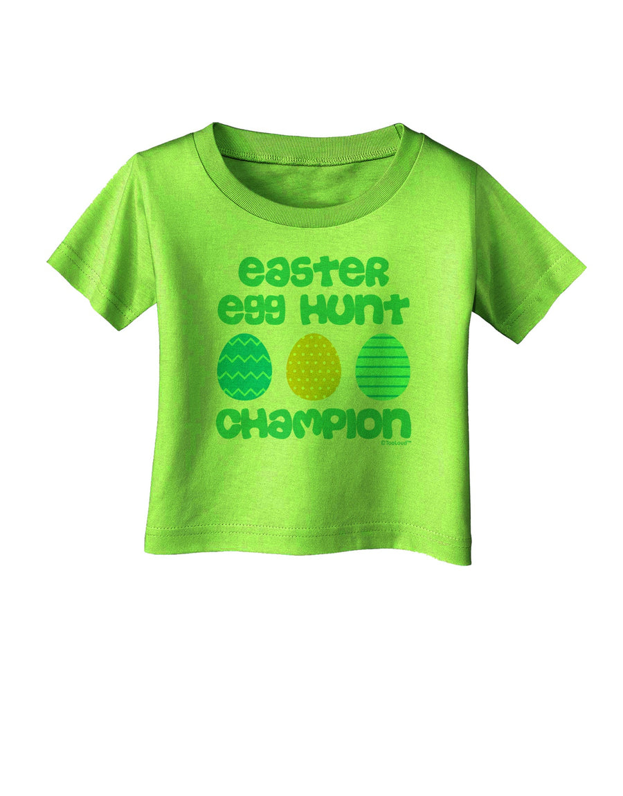 Easter Egg Hunt Champion - Blue and Green Infant T-Shirt by TooLoud-Infant T-Shirt-TooLoud-White-06-Months-Davson Sales