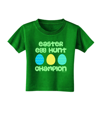 Easter Egg Hunt Champion - Blue and Green Toddler T-Shirt Dark by TooLoud-Toddler T-Shirt-TooLoud-Clover-Green-2T-Davson Sales
