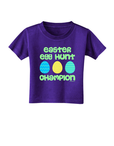 Easter Egg Hunt Champion - Blue and Green Toddler T-Shirt Dark by TooLoud-Toddler T-Shirt-TooLoud-Purple-2T-Davson Sales