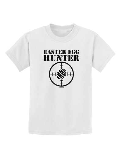 Easter Egg Hunter Black and White Childrens T-Shirt by TooLoud-Childrens T-Shirt-TooLoud-White-X-Small-Davson Sales