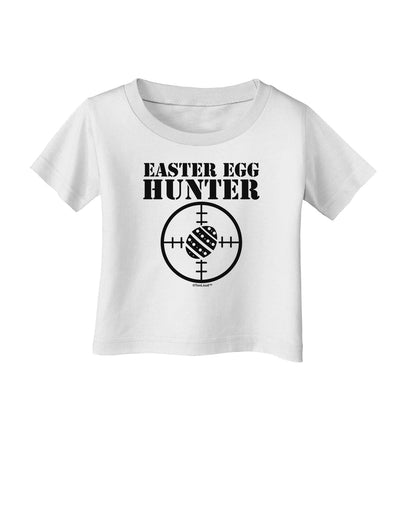 Easter Egg Hunter Black and White Infant T-Shirt by TooLoud-Infant T-Shirt-TooLoud-White-06-Months-Davson Sales