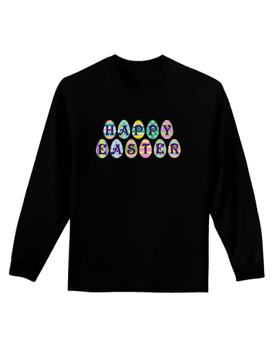 Easter Eggs Happy Easter Adult Long Sleeve Dark T-Shirt-TooLoud-Black-Small-Davson Sales