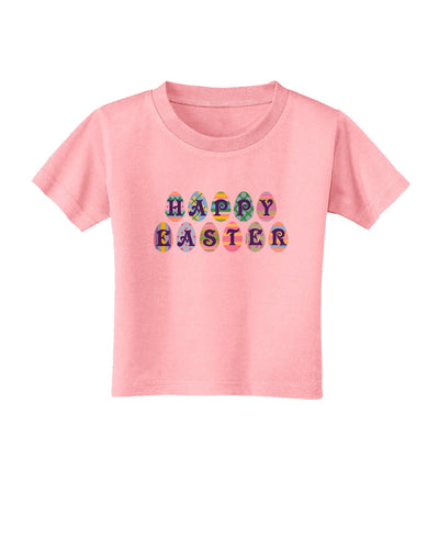 Easter Eggs Happy Easter Toddler T-Shirt-Toddler T-Shirt-TooLoud-Candy-Pink-2T-Davson Sales