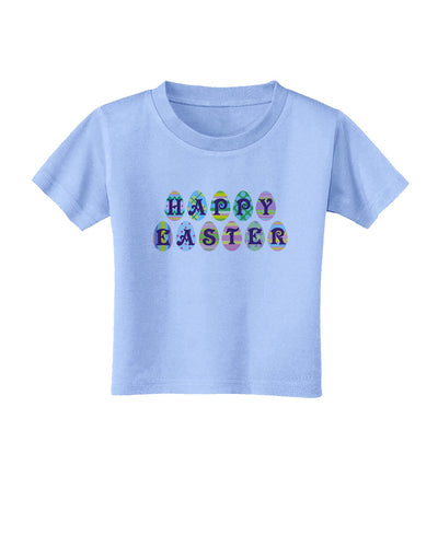Easter Eggs Happy Easter Toddler T-Shirt-Toddler T-Shirt-TooLoud-Aquatic-Blue-2T-Davson Sales