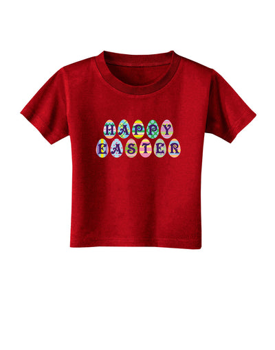 Easter Eggs Happy Easter Toddler T-Shirt Dark-Toddler T-Shirt-TooLoud-Red-2T-Davson Sales