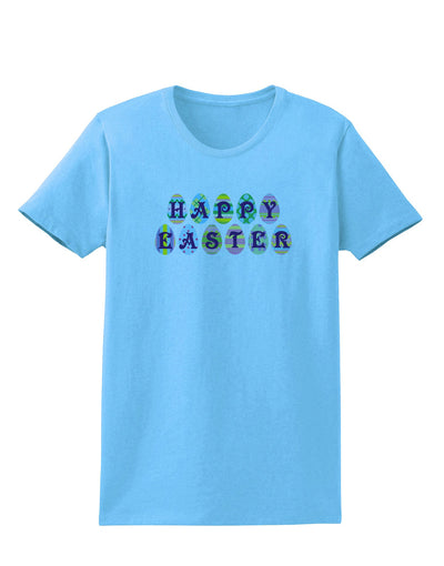 Easter Eggs Happy Easter Womens T-Shirt-Womens T-Shirt-TooLoud-Aquatic-Blue-X-Small-Davson Sales