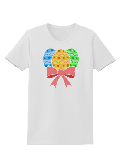 Easter Eggs With Bow Womens T-Shirt by TooLoud-Womens T-Shirt-TooLoud-White-X-Small-Davson Sales