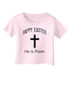 Easter Infant T-Shirt - Many Fun Designs to Choose From!-Infant T-Shirt-TooLoud-Happy-Easter-He-Is-Risen Light-Pink-06-Months-Davson Sales