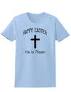 Easter Womens T-Shirt - Many Fun Designs to Choose From!-Womens T-Shirt-TooLoud-Happy-Easter-He-Is-Risen Light-Blue-X-Small-Davson Sales