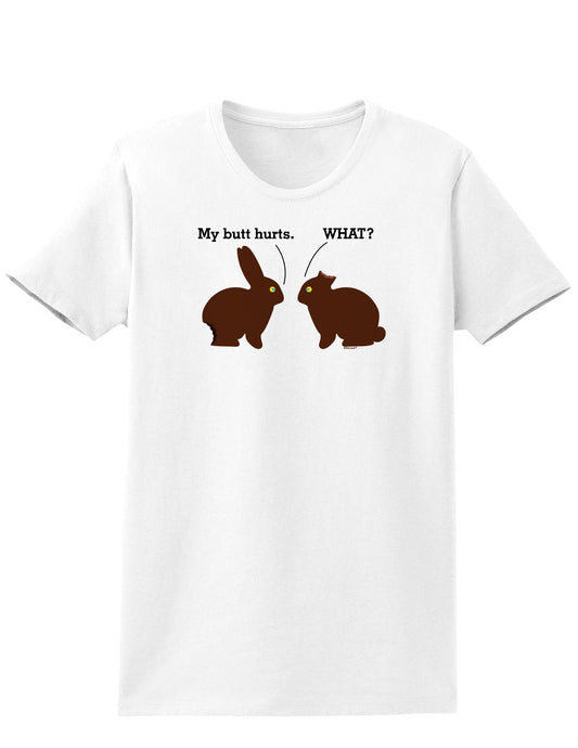 Easter Womens T-Shirt - Many Fun Designs to Choose From!-TooLoud-My-Butt-Hurts White-X-Small-Davson Sales