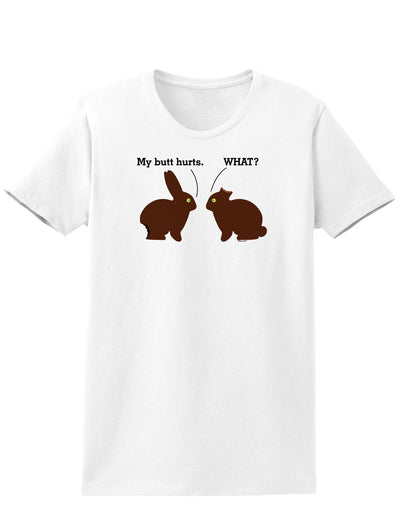 Easter Womens T-Shirt - Many Fun Designs to Choose From!-TooLoud-My-Butt-Hurts White-X-Small-Davson Sales