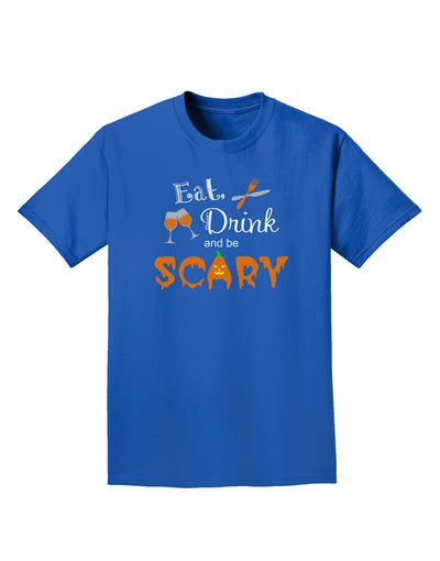 Eat Drink Scary Black Adult Dark T-Shirt-Mens T-Shirt-TooLoud-Royal-Blue-Small-Davson Sales